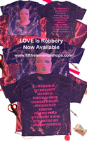 Load image into Gallery viewer, Love Is Robbery